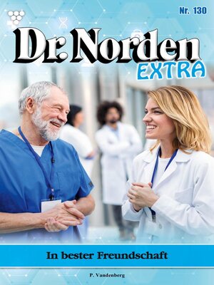 cover image of Dr. Norden Extra 130 – Arztroman
